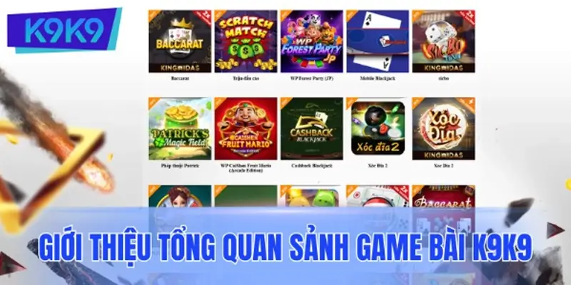 Giới thiệu tổng quan sảnh game bài K9K9