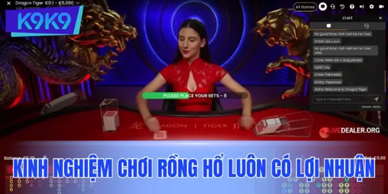 Kinh nghiệm chơi Rồng Hổ luôn có lợi nhuận