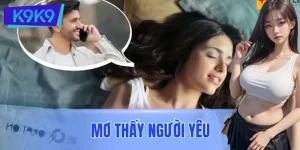 Mơ Thấy Người Yêu Đánh Số Gì? Giải Mã Để Đón Vận May