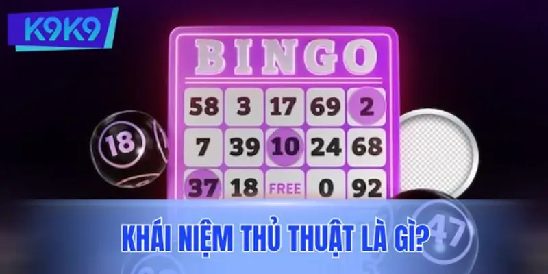 Thủ thuật là gì?