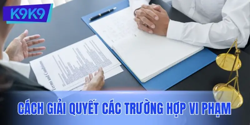 Vi phạm điều khoản và điều kiện tại nhà cái sẽ bị xử lý ra sao? Vi phạm điều khoản và điều kiện tại nhà cái sẽ bị xử lý ra sao?